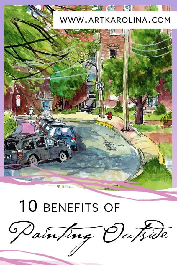 10 Benefits to Painting Outside & Urban Sketching by Karolina Szablewska